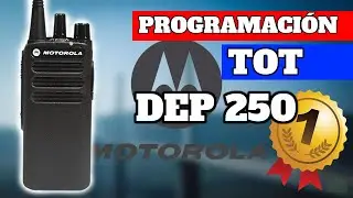 🥇 RADIO MOTOROLA DEP250 - CONFIGURACION DE TOT - TIEMPO DE PERMISO PARA HABLAR
