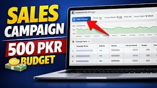 Facebook Ads Sales Campaign Step by Step | 500 PKR Budget (Beginner Tutorial)