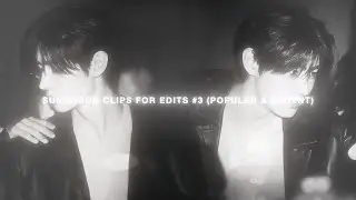SUNGHOON CLIPS FOR EDITS #3 (POPULAR & RECENT)