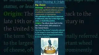Idiom ~ Meaning & Origin | Big Cheese | #phrasalverbs #fluentenglish #idiomsandphrases