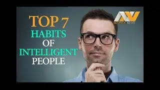 7 Habits of Intelligent People | Habits Sign makes you Genius