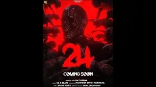 24 | OM CHEEMA | SA K BEATS | MANINDER SINGH MARWAHA | BRAVE ARTS |COMIN SOON| KING ENTERTAINMENT TV