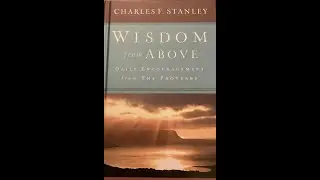 D.W. PASTOR BARRY - CHARLES STANLEY - WISDOM FROM ABOVE DEVOTIONAL - JANUARY 29 - FROM HIM