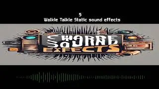 Walkie Talkie Static sound effects collection