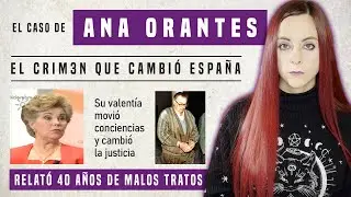 El caso de Ana Orantes 🟣 El cr1men que cambió España. 40 años de terror ¡No podía callar más!