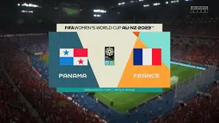 FIFA 23: Panama VS France FIFA Women's Would Cup 2023 Group Stage