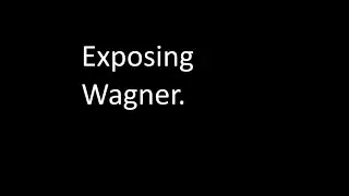 Exposing Mister Wagner | An absolute creep and horrible person.