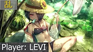 [SDVX] // If Summer Ever Comes_ MXM 乱PUC