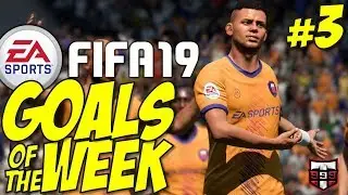 FIFA 19 - Top 10 Goals of the Week #3