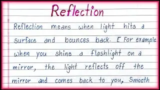 What is Reflection?| Explain Reflection in Simple Words| About Reflection|