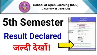 DU SOL 5th Semester Exam Result Has been declared | SOL Bcom Hons. 5 SEMESTER RESULT DECLARED