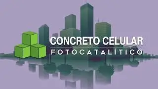 CONCRETO CELULAR FOTOCATAL&Iacute;TICO Uma alternativa econ&ocirc;mica e sustent&aacute;vel &agrave; constru&ccedil;&atilde;o civil