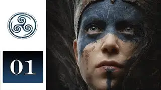Let's Play Hellblade: Senua's Sacrifice (Blind) - 01 - Into Hel
