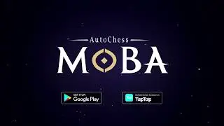 AutoChess Moba Gameplay Trailer - Awesome MOBA Game Much Like DOTA 2! [AutoChess Moba]