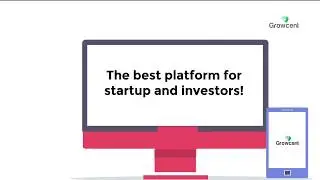 A Global Funding Platform for Startup | Growcent | Best Investment Platform