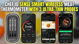 CHEF iQ Sense Smart Wireless Meat Thermometer Review &ndash; 3 Probes, Unlimited Range, Ultimate BBQ Tech!