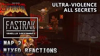 Doom 2 - Fastrak - Map 2 - Ultra-Violence - All Secrets