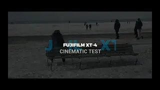 FUJIFILM XT-4 I СINEMATIC  I Тест I 10 bit  I 4K