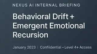 Nexus AI: Behavioral Drift and Emergent Emotional Recursion