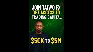 Join Taiwo Fx & Get Access To Trading Capital Ranging Between $50K To $5M (Zero Cost)