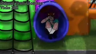 School Yard Monster - Violet Hill {Original Song}