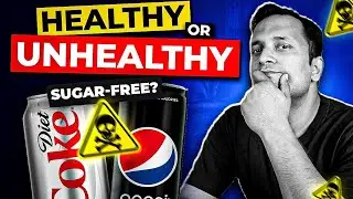 Sugar-free Cold Drinks: HEALTHY or UNHEALTHY? @heartdocshailesh