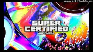 ABF Omega - Super Certified - 18 - Vape Baby (83 bpm)