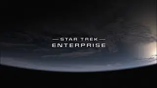 Star Trek: Enterprise Tribute
