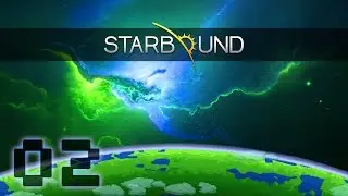 Starbound Co-Op w/ Ilserwin | ULTRA HD LIGHTING EFFECTS | #2
