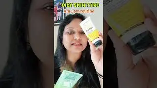 Morning & Night routine for oily skin type #skincareroutine #skincare #skincaretips