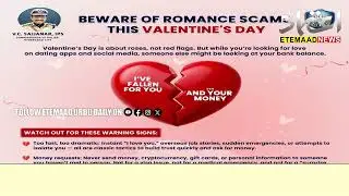 Beware of Romance Scams this Valentine&rsquo;s Day: V.C. Sajjanar, IPS