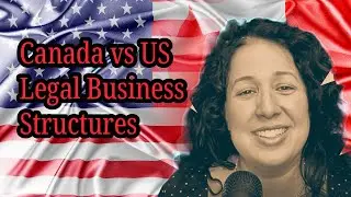 🏢 Corporation Types Explained: Canada vs. US Business Structures (No Law Degree Required!)