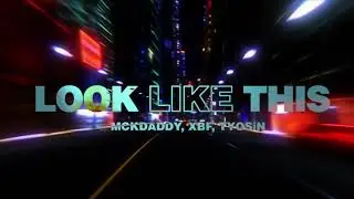 RAUDI :: Look Like This (feat. Mckdaddy, Xbf, TYOSiN) (Audio)