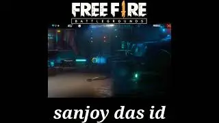 sanjoy das official in free fire I'd free fire short video #short #shorts