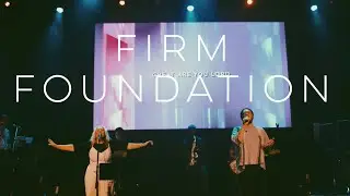 Firm Foundation + Great Are You Lord | Bethany Kuenzli ft. David Vallier