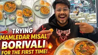 Trying Mamledar Misal Borivali for the First Time 🔥 | Famous Spicy Misal