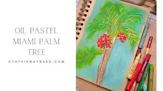 Oil Pastel Miami Palm Tree