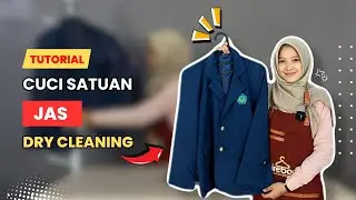 TUTORIAL CUCI SATUAN JAS - DRY CLEAN!!!