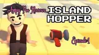 Ampy Poo Reviews...Island Hopper! /Ep:1 #keymailer #islandhopper