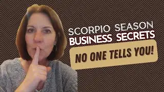 Scorpio Cycle Business Secrets NO ONE Tells You!