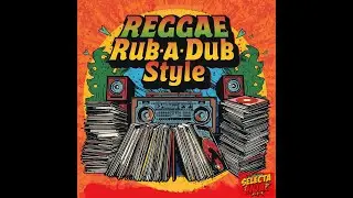 Mixtape Roots Rub a Dub to Reggae