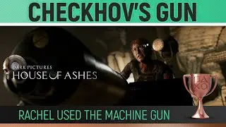 The Dark Pictures Anthology: House of Ashes - Checkhov's Gun🏆 Trophy Achievement Guide (The Assault)