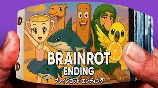 BRAINROT: ANIME ENDING | Official Music Video FlipBook | brainrot | italian brainrot