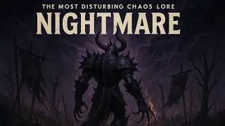3+ Hours of The MOST DISTURBING Chaos Lore to sleep to | Warhammer&nbsp;Lore