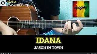 IDANA - Jayson In Town Cover ( Reggae) | Guitar Chords and Lyrics | Guitar tutorial