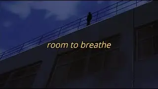 Fats'e ⋆ room to breathe (lyrics)