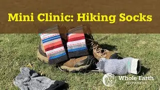 Mini Clinic: Hiking Socks