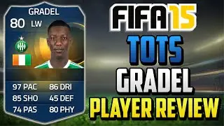 Fifa 15 TOTS Gradel Review (80) w/ In Game Stats & Gameplay - Fifa 15 Player Review