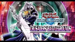 Crusaders Battleground Set Review! (Yu-Gi-Oh! Duel Links New Box)