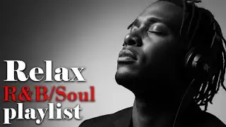 [R&B] Heartfelt Melodies for the Soul | Soothing R&B Playlist